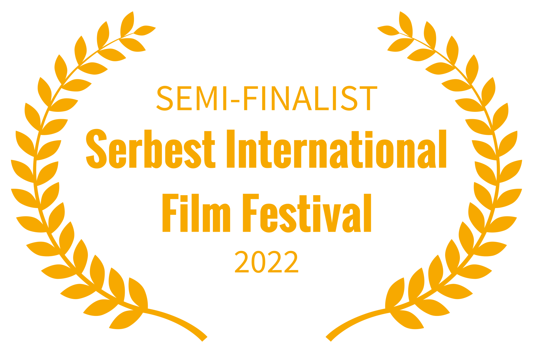 SEMI-FINALIST - Serbest International Film Festival - 2022